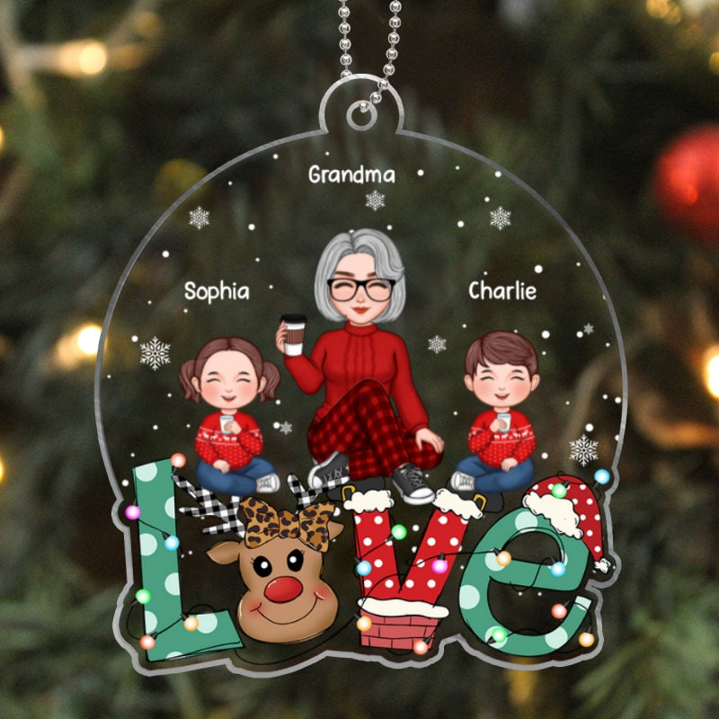 Grandma Mom Kids Sitting On Cute LOVE Christmas Gift Personalized Acrylic Ornament